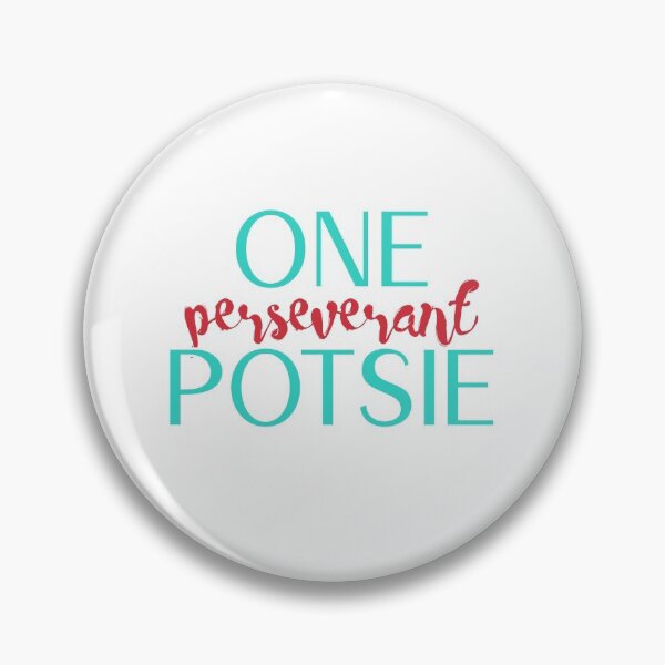 Item preview, One Perseverant Potsie designed and sold by SweetLouiseTees.