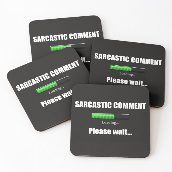 Item preview, Funny  Sarcastic Comment Loading .. Please Wait designed and sold by Hodbi.