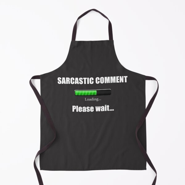 Item preview, Funny  Sarcastic Comment Loading .. Please Wait designed and sold by Hodbi.