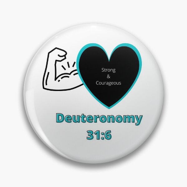 Item preview, Deuteronomy 31:6 Strong and Courageous designed and sold by GeoTeasters.