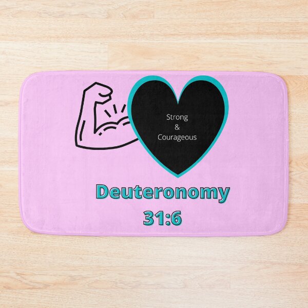 Item preview, Deuteronomy 31:6 Strong and Courageous designed and sold by GeoTeasters.