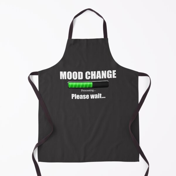 Item preview, Funny Mood Change Loading .. Please Wait designed and sold by Hodbi.