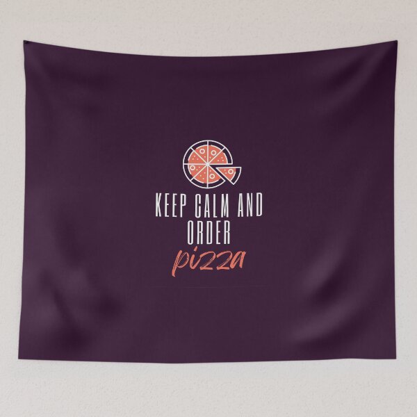 Item preview, Pizza Quotes Keep Calm And order Pizza designed and sold by KastaraNanda.
