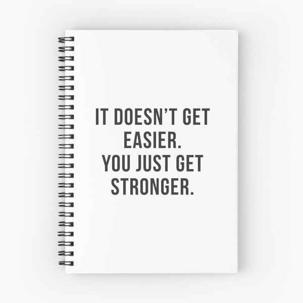 Item preview, It doesn't get easier. You just get stronger designed and sold by Seiya Kipgen.