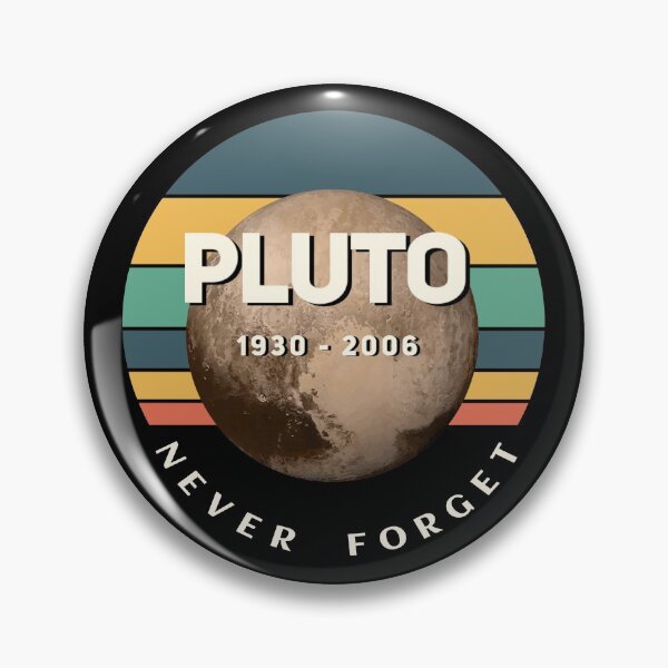 Item preview, Never Forget Pluto designed and sold by TheUnknown93.