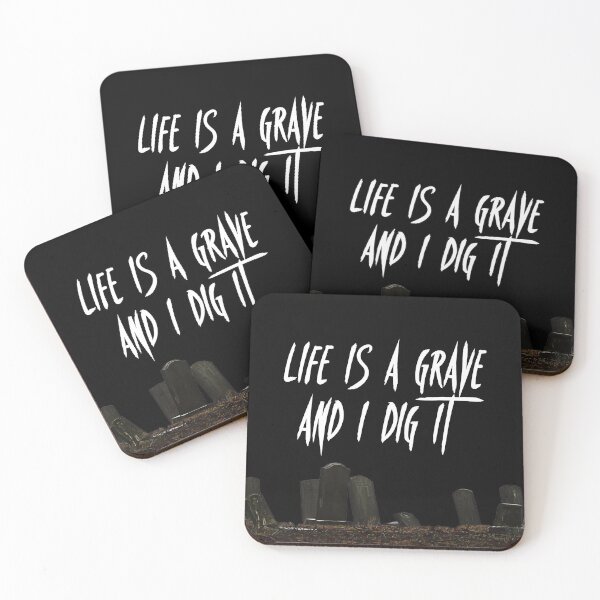 Item preview, Life is a Grave and I Dig It designed and sold by VampyreZen.