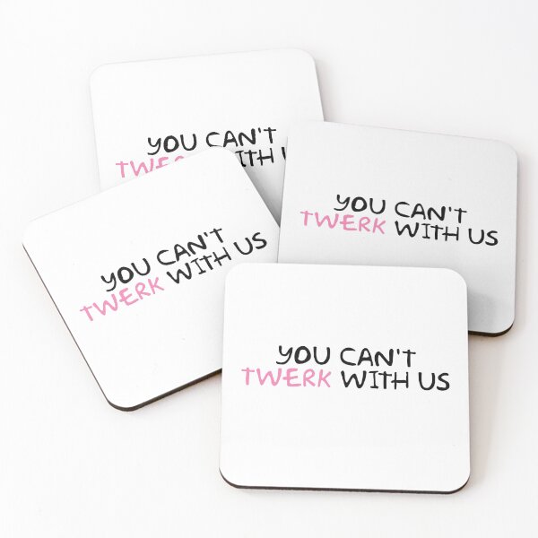 Item preview, Sarcsm You Can't Twerk With Us Funny Aesthetic Streetwear designed and sold by mondolu.