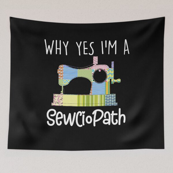 Item preview, I'm A Sewciopath Funny Sewing Lover designed and sold by Dressed For  Duty.