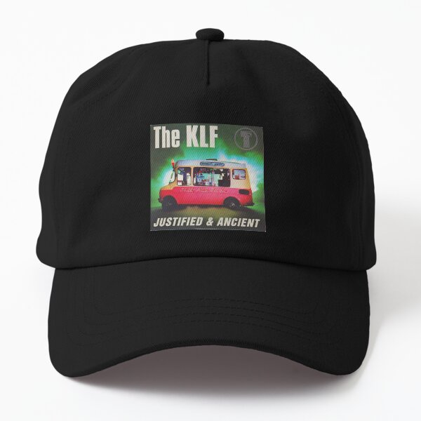 KLF ARE JUSTIFIED AND ANCIENT Dad Hat