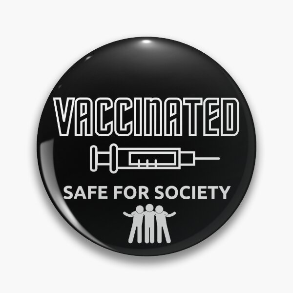 Item preview, Vaccinated Safe for Society White on Black  - Typography designed and sold by AlinaOz.