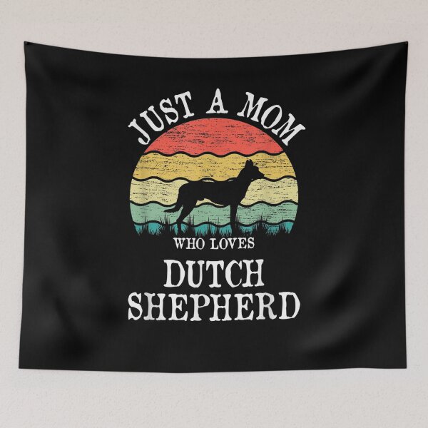 Item preview, Just A Mom Who Loves Dutch Shepherd Dog Lover Mom Gift designed and sold by patsa4.