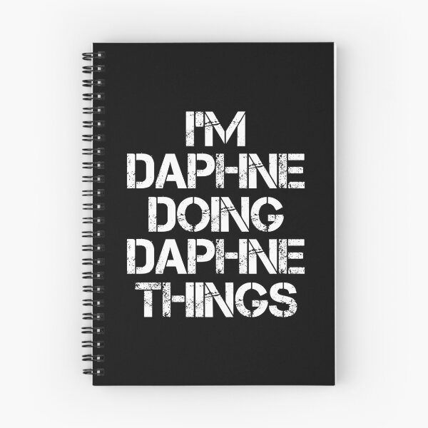 Item preview, Daphne Name T Shirt - I'm Daphne Doing Daphne Things Name Gift Item Tee designed and sold by kimbowen43.