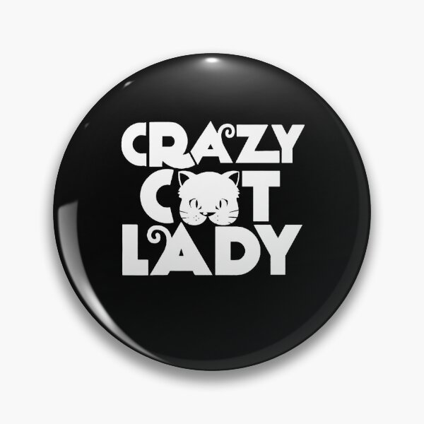 Item preview, Crazy Cat Lady designed and sold by clickmostro.