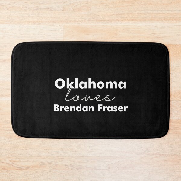 Item preview, Oklahoma loves Brendan Fraser designed and sold by BonnieDriver.