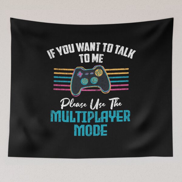 Item preview, Funny Gamer Multiplayer Saying Video Games Gaming designed and sold by Dressed For  Duty.
