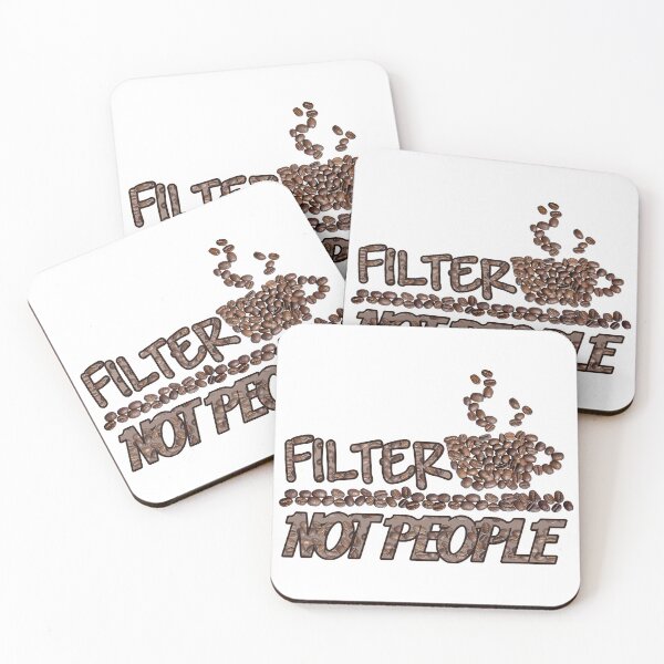 Item preview, Filter Coffee Not People designed and sold by The-Fantasy.