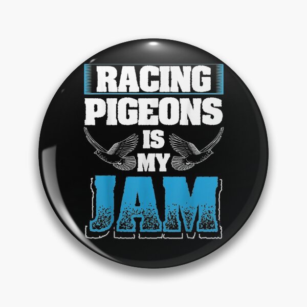 Item preview, Pigeon Design Racing Pigeons Is My Jam designed and sold by patsa4.