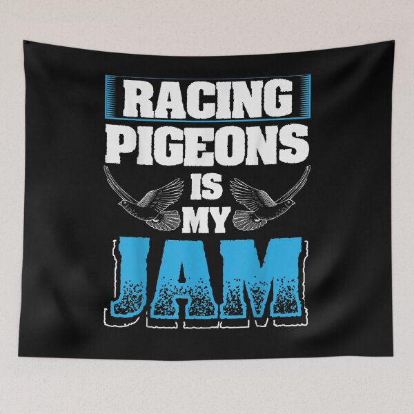 Item preview, Pigeon Design Racing Pigeons Is My Jam designed and sold by patsa4.