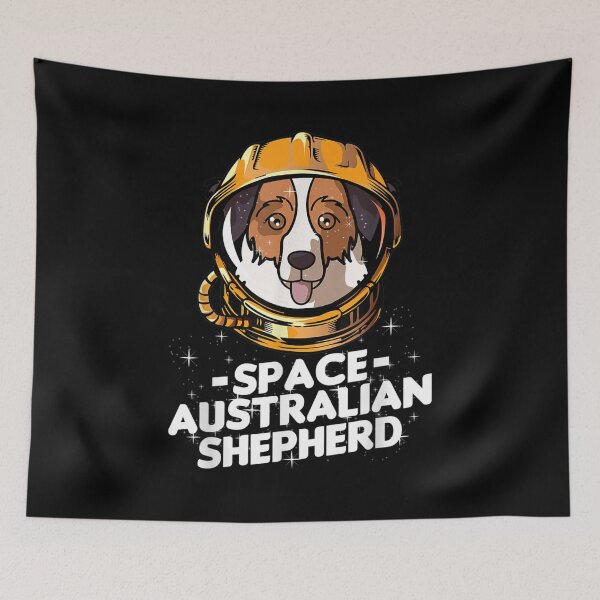 Item preview, I Need Astronaut Australian Shepherd designed and sold by tolivia.