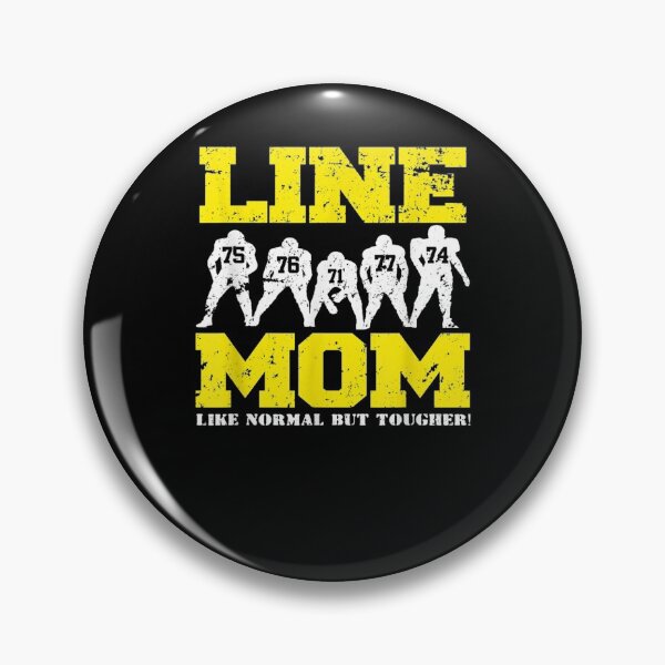 Item preview, Offensive Lineman Line Mom designed and sold by robinxam.