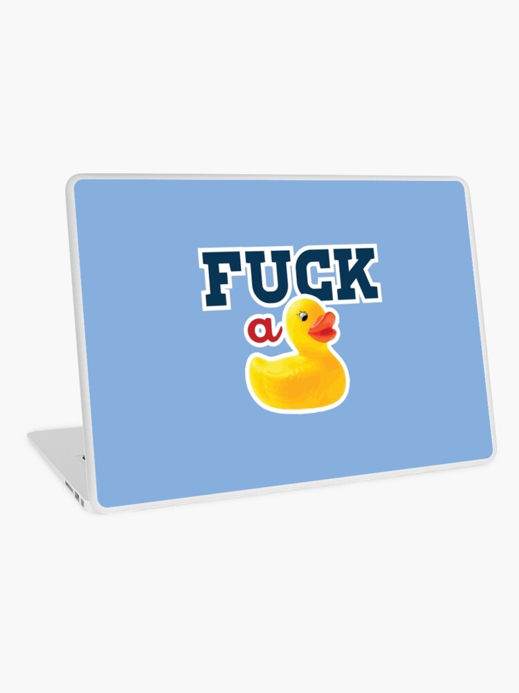 Laptop Skin, Fuck a Duck designed and sold by DamnAssFunny