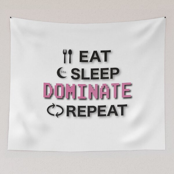 Item preview, Eat Sleep Dominate Repeat - black letters icon pink designed and sold by FlorenciaBliss.