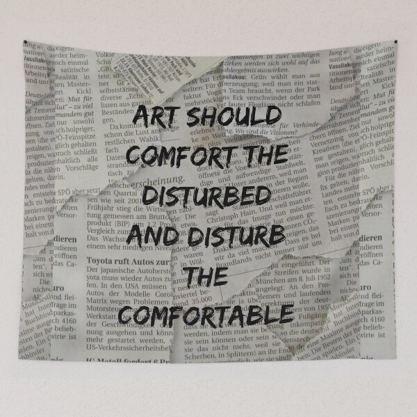 Item preview, art should comfort the disturbed and disturb the comfortable designed and sold by charlyj___.