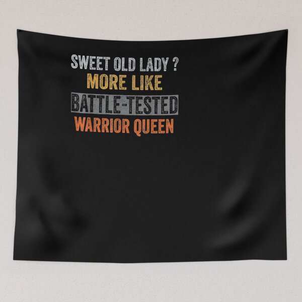 Item preview, Sweet Old Lady More Like Battle-Tested designed and sold by Irundell2020.