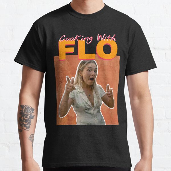 Cooking with flo Classic T-Shirt