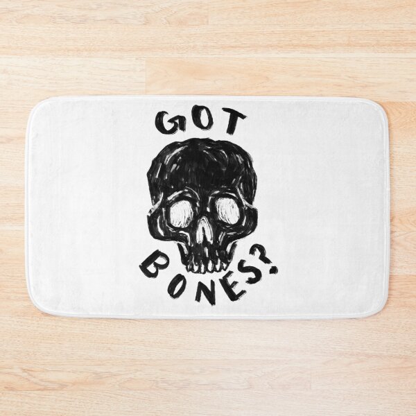 Item preview, Got Bones? designed and sold by Sam Nygard.