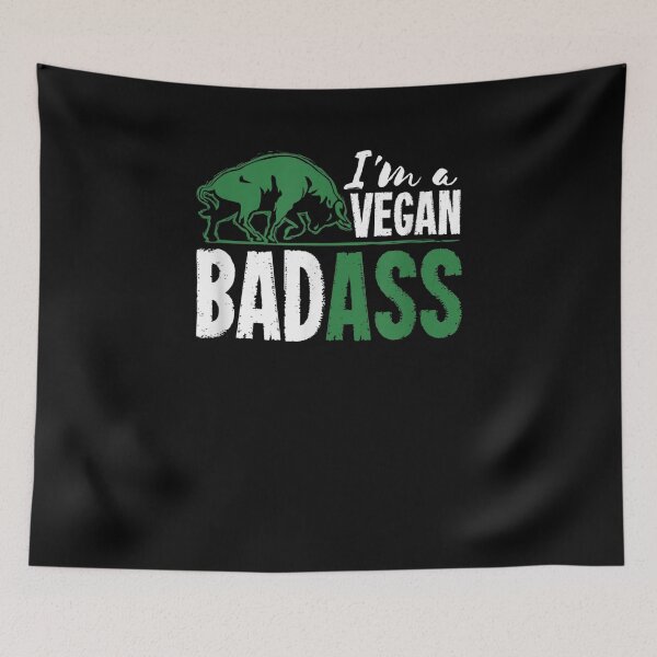 Item preview, I'm A Vegan Badass Gift For A Vegetarian designed and sold by robinxam.