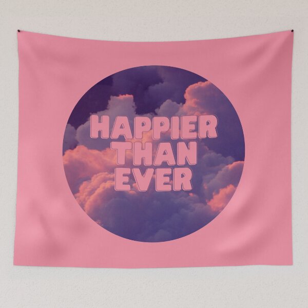 Item preview, Happier than ever designed and sold by reb21052.