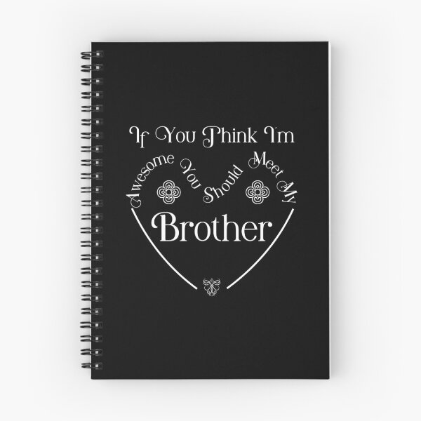 Item preview, If You Think I'm Awesome You Should Meet My Brother designed and sold by MAHMUD MUIKE.