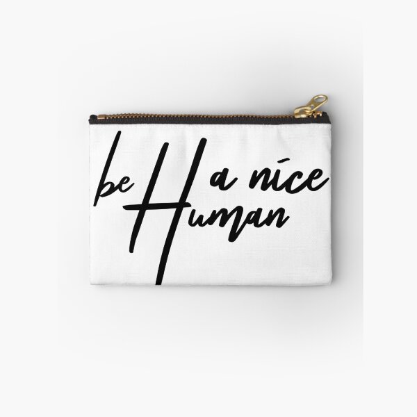 Item preview, Be A Nice Human designed and sold by miraipa.