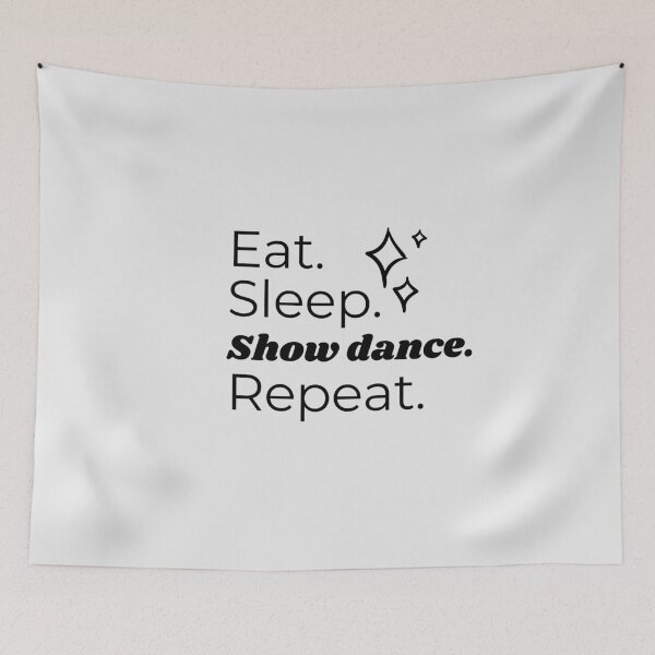 Item preview, Eat Sleep Showdance Repeat designed and sold by HappyClover.