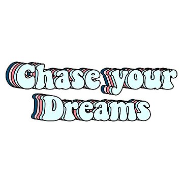 Artwork thumbnail, Chase your dreams by Butterfly-Dream