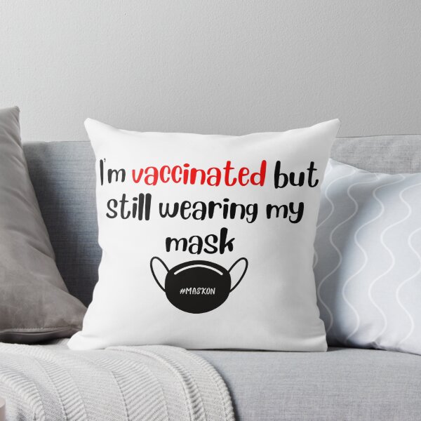 Item preview, I'm vaccinated but still wearing my mask designed and sold by Printdude.