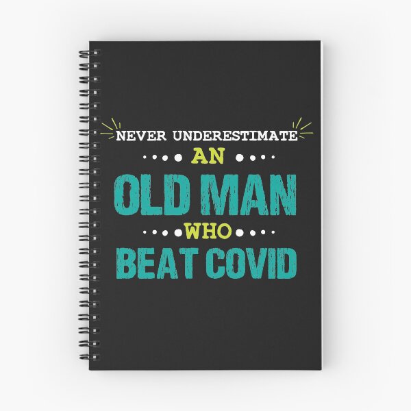 Item preview, Never Underestimate an Old Man Who Beat Covid designed and sold by PURPLE DIAMOND.