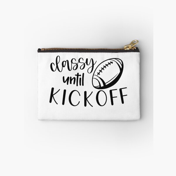 Item preview, Classy Until Kickoff, Game Day designed and sold by miraipa.
