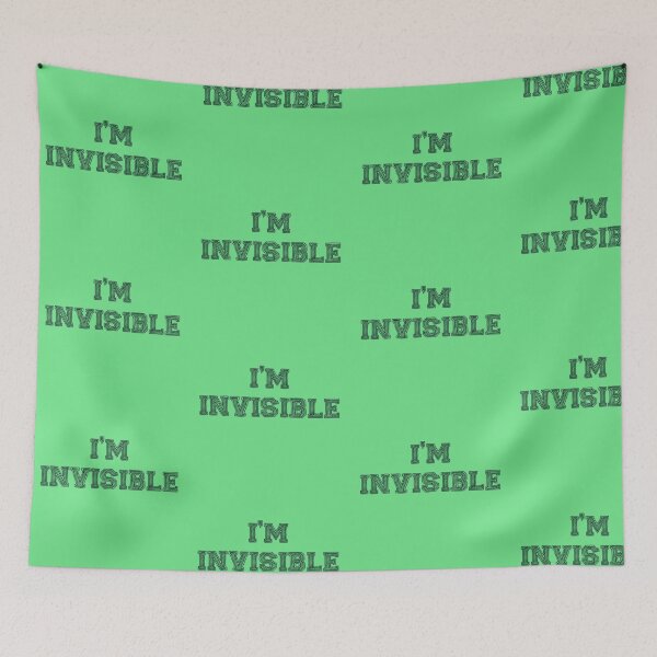 Item preview, I'm invisible designed and sold by TwaN97.