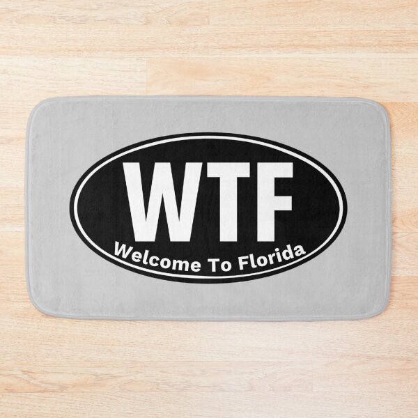 Item preview, Welcome To Florida WTF designed and sold by DesignsByRisa.