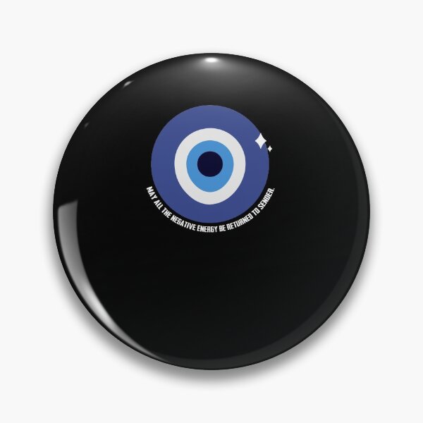 Item preview, May All The Negative Energy Be Returned To Sender Nazar Eye designed and sold by Nessshirts.