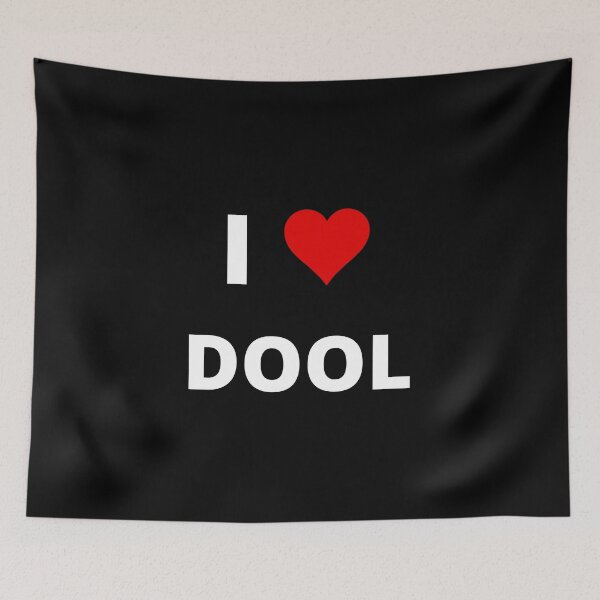 Item preview, I Love DOOL, fan-made design, unofficial designed and sold by uniqueitems.