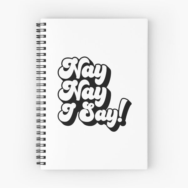 Item preview, Copy of nay nay i say suspish - bailey sarian quote in black designed and sold by TrueCrimeDesign.