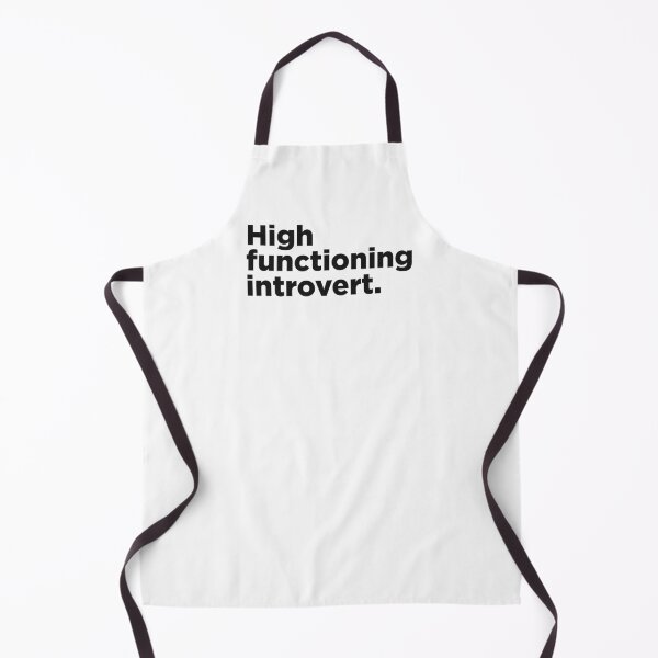 Item preview, High Functioning Introvert. designed and sold by Memefy.