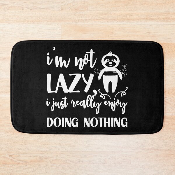 Item preview, I'm not lazy i just enjoy doing nothing designed and sold by pnkpopcorn.