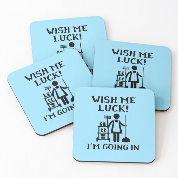 Item preview, Wish Me Luck I'm Going In Novelty Janitor Housekeeper Fun designed and sold by SavvyCleaner.