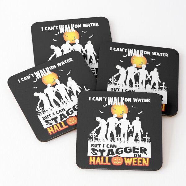 Item preview, I can't walk on Water but I CAN STAGGER on HALLOWEEN designed and sold by mabanda.