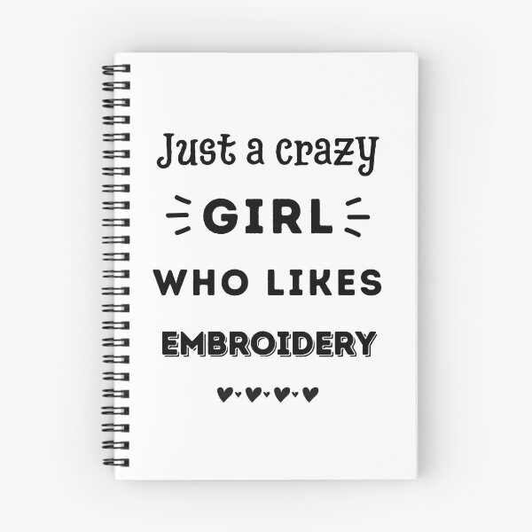 Item preview, Just a crazy girl who likes embroidery designed and sold by TheGreenGoat.