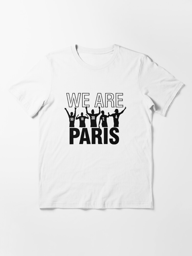 we are paris t shirt psg